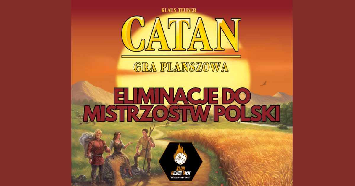 Zdjęcie: Eliminacje do Mistrzostw Polski - Catan 2025