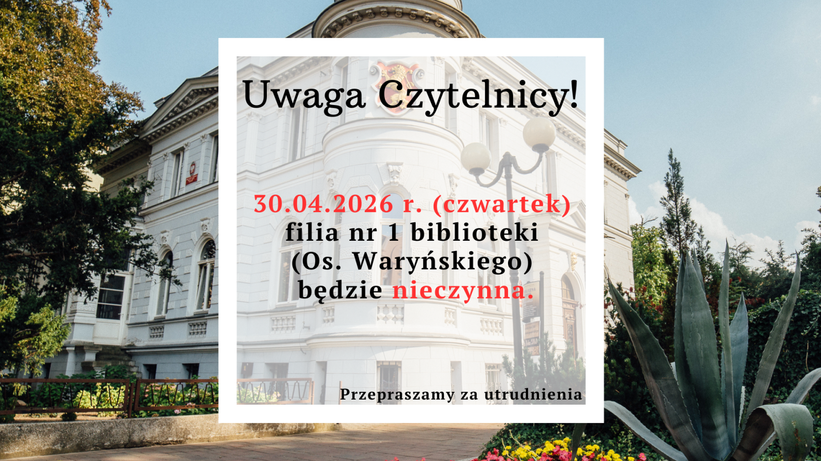 Zdjęcie: Uwaga czytelnicy!