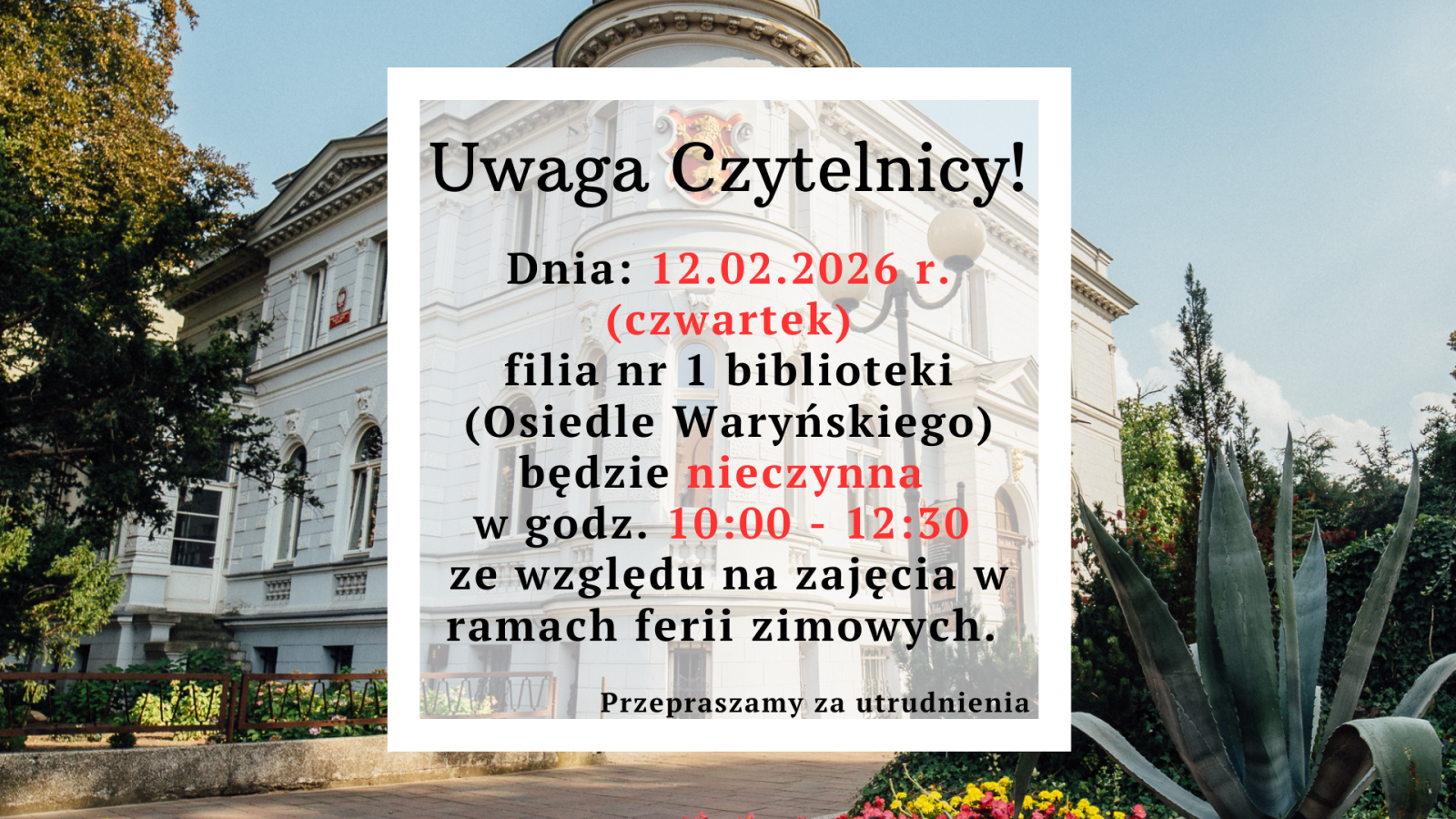Zdjęcie: Uwaga czytelnicy!